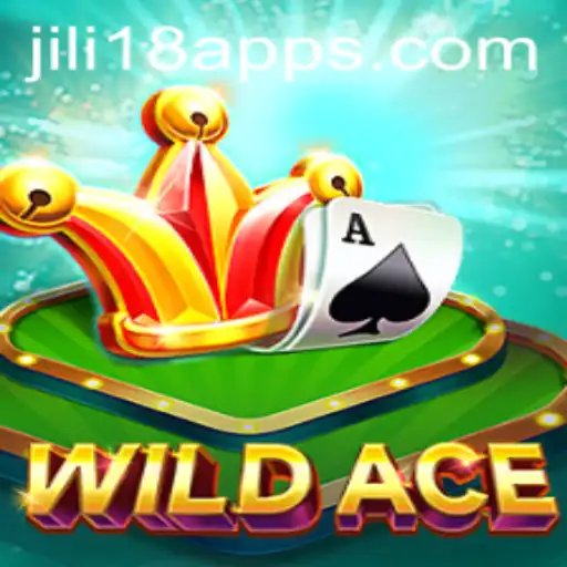 WildAce: Unveiling the Thrilling World of JiLi18.COM's Latest Game
